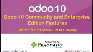Odoo 10 Community and Enterprise Edition Features