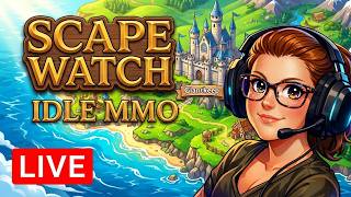 Full LIVE | Scapewatch: Idle MMO — 30 Skills, Raids, Capes, and the Grind Never Stops Guide