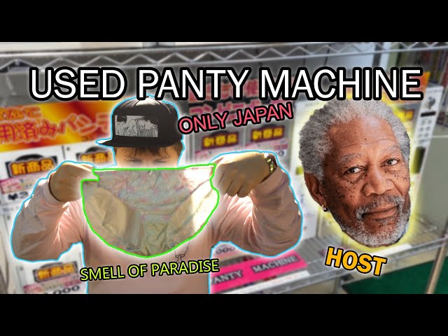 Used Panty Machine Hunt in Japan ft. Morgan Freeman 