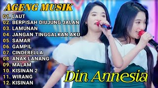 LAUT - BERPISAH DIUJUNG JALAN - Din Annesia AGENG MUSIK FULL ALBUM 2024