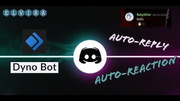 Autoreaction and Auto-reply to messages│Dyno Bot│Discord│Easy│Tutorial│Elvira