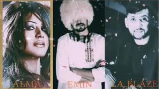 Alma & Emin rasen & La blaze-Galmagal Resimi