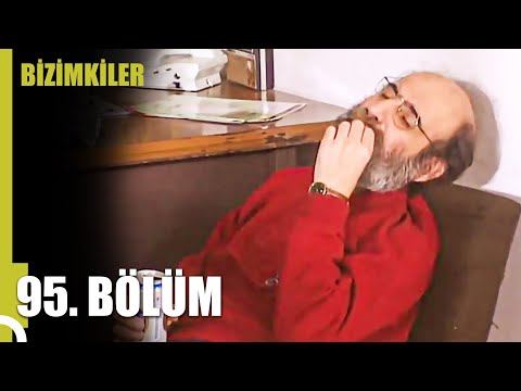 Bizimkiler 95. Bölüm | Tek Parça