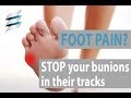 Get rid of foot pain - Tailor's Bunion