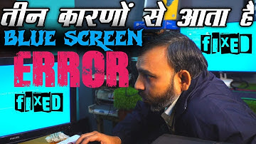 How to Fix and Troubleshoot Blue Screen Error | Windows 10/11 | Causes of Blue Screen