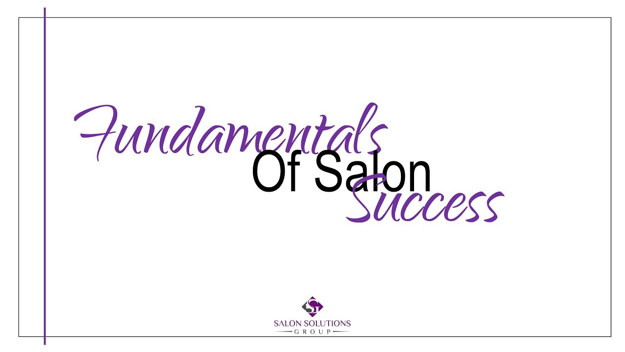 Fundamentals of Salon Success