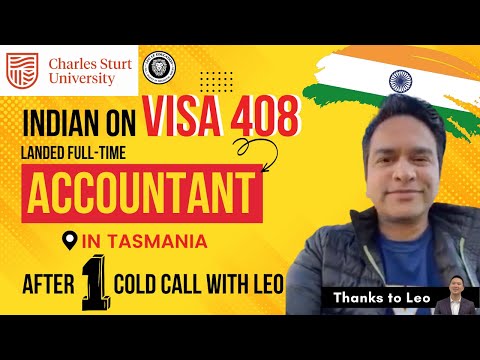 AN INDIAN STUDENT FROM CHARLES STURT UNI WITH 6 MONTHS ON 408 VISA LANDED ACCOUNTING JOB IN TASMANIA