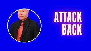 Attack Back (Evang Eloka N Sylvester)