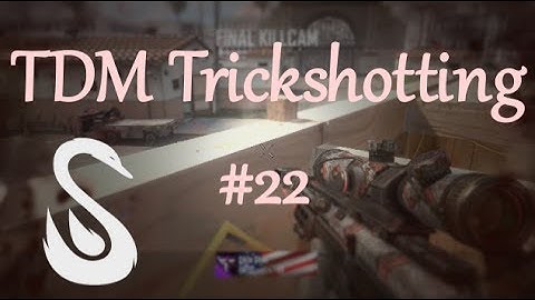 FaZe Swan: TDM Trickshotting #22 (BO2)