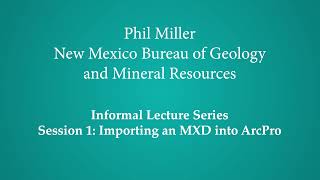Session 01: Importing an ArcGIS MXD into ArcGIS Pro