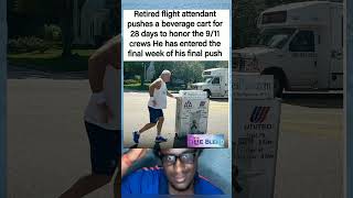 🙏💔28 days One beverage cart A mission to honor the 9/11 crews 🇺🇸🕊️💪#Tribute #Heartfelt #ViralShorts