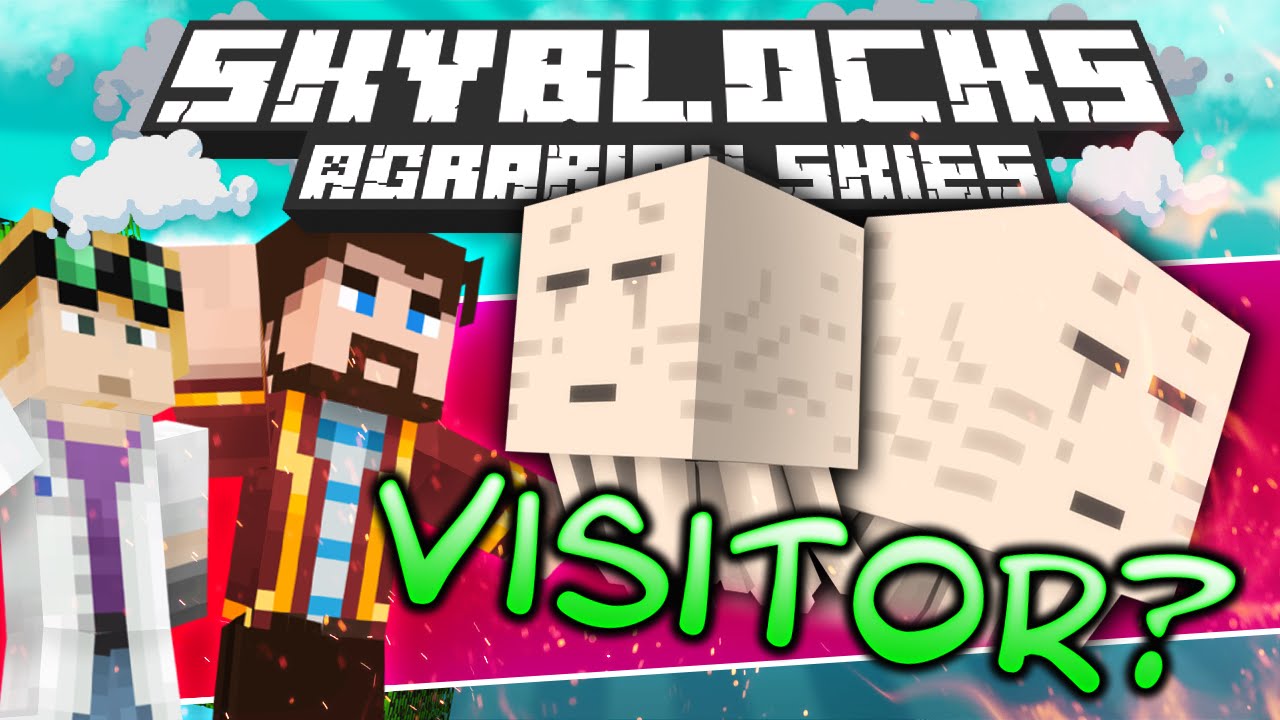 Minecraft - Hardcore Skyblock 97: AN UNEXPECTED VISITOR (Agrarian Skies Mod Pack)