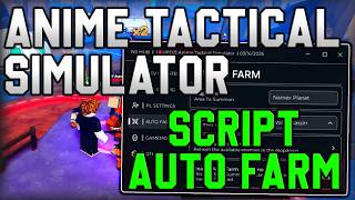 [🩸UPDATE 2] Anime Tactical Simulator BEST Script Auto Farm, Macro & Auto Play (Roblox 2026)