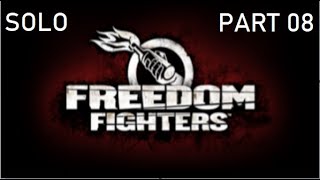 Freedom Fighters || Solo Part 8 - Liberty Island