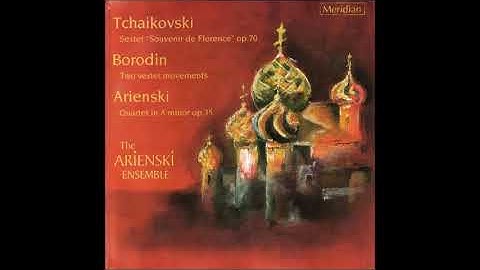 Anton Arensky : String Quartet No. 2 in A minor Op. 35 (1894)