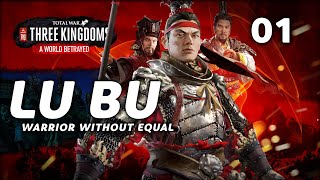 Master of War Lu Bu! | A WORLD BETRAYED | Total War: Three Kingdoms (Lu Bu Campaign) #1 screenshot 5