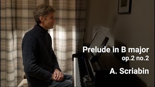 Prelude in B major by A. Scriabin