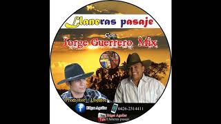 Llaneras pasaje con Jorge Guerrero Mix