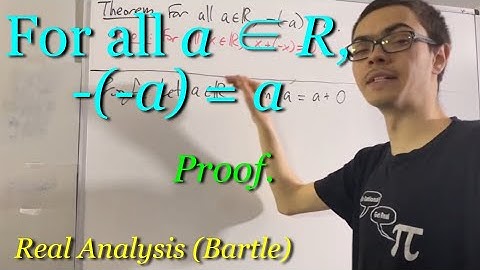 -(-x) = x (Proof) [ILIEKMATHPHYSICS]