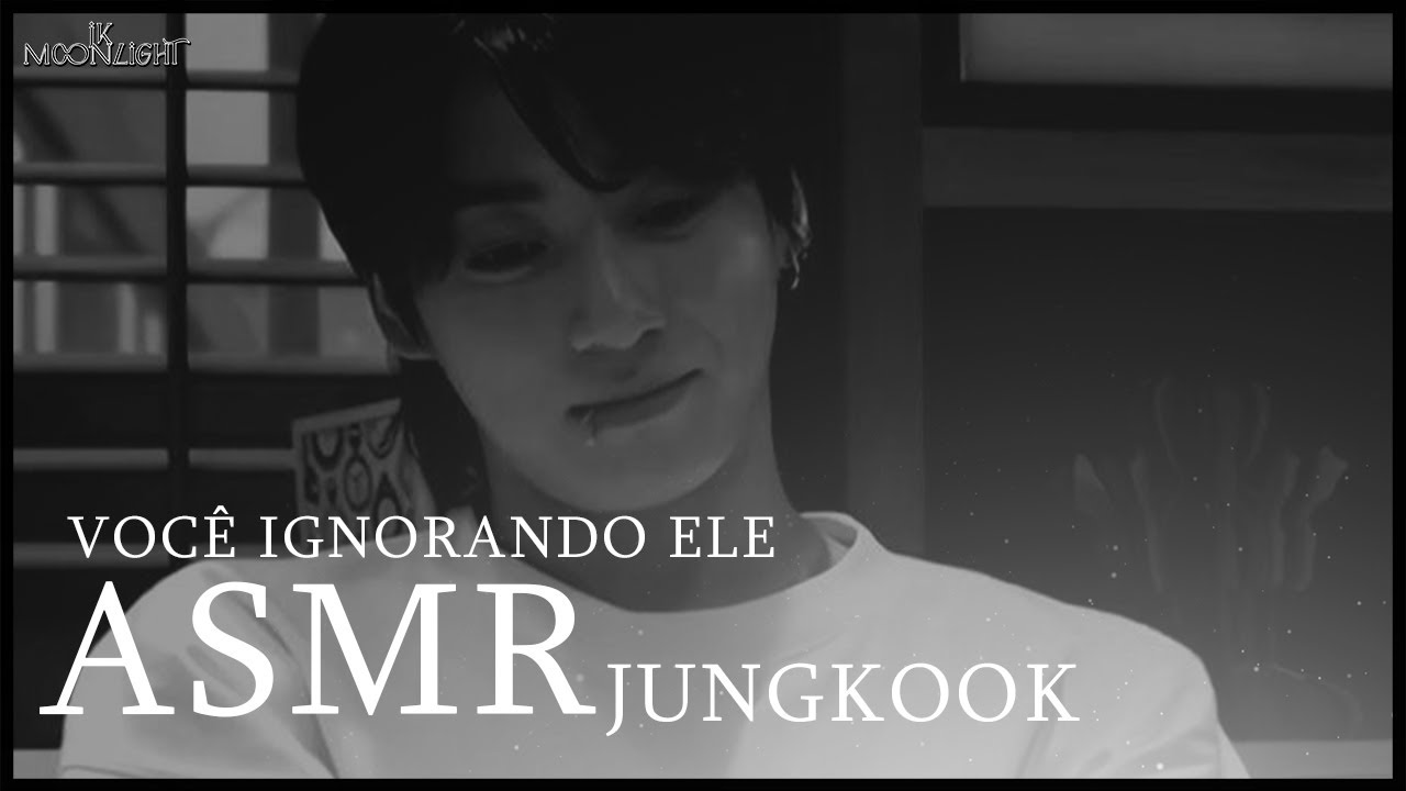 ASMR JUNGKOOK | você ignorando ele até ele ficar irritado...