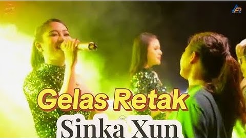 Gelas Retak _sinka Xun ( official musik video ) bl musik dangdut terbaru 2025