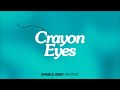 Rl klav  crayon eyes official lyric