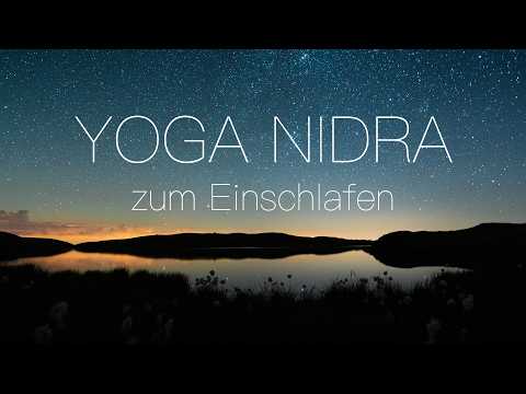 Yoga Nidra zum Einschlafen | tiefe Entspannung für Körper und Geist | 30 Minuten