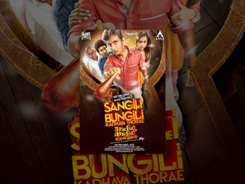 Sangili Bungili Kadhava Thorae