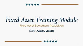 Fixed Asset Equipment Acquisition Training