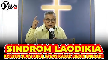 SINDROM LAODIKIA - KRESTEN SUAM KUKU, PANAS KAGAK DINGIN ENGGAK!!