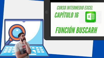 BUSCARH EN EXCEL🥇Excel intermedio🥇Capítulo 15 ✅ Cómo usar la función BUSCARH en Excel [2021]