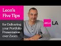 Five Tips To Present Your Design Portfolio Via Zoom | With Leon Rodriguez