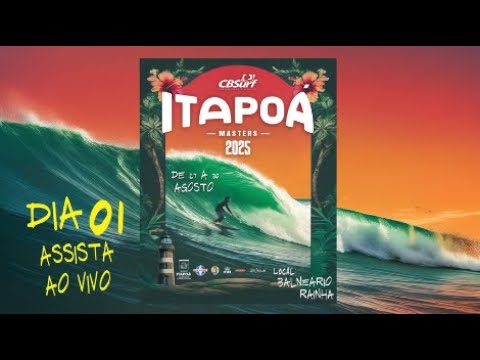 AO VIVO - DIA 01 - CBSURF ITAPOÁ MASTERS 2025
