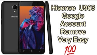 How to hisense u963 frp bypass remove google account remove