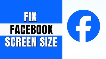 How to Fix Facebook Screen Size (2025)