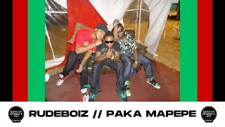 RudeBoiz - Paka Mapepe