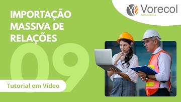 09. Importação Massiva de Relações no Vorecol | Tutorial em Vídeo