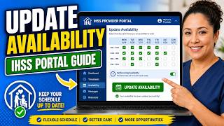 Details How to Update IHSS Provider Availability Schedule - Portal Guide Update