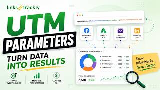 How to Use UTM Parameters to Measure Campaign Performance