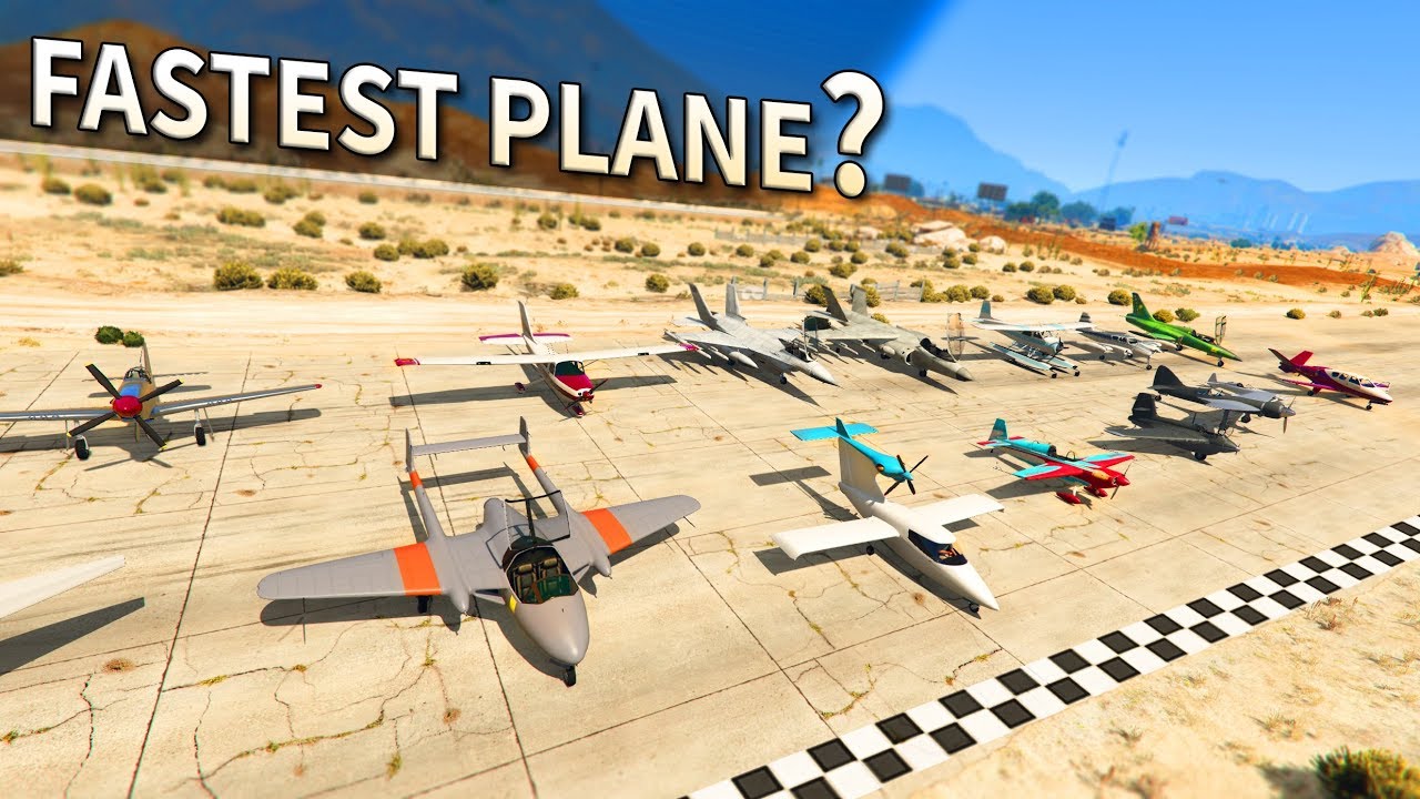 Gta V Which Is The Fastest Plane Youtube