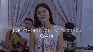 (Everything I Do) I Do It For You - Bryan Adams [Cover by AKar90s]