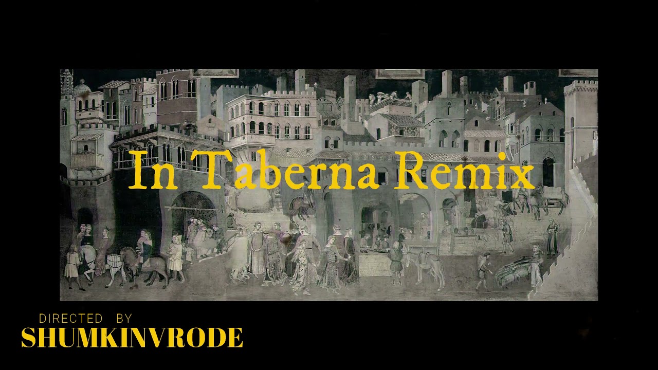 In Taberna Quando Sumus Remix