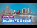 5 Días y 4 Noches Iquique - Ahora Noticias - YouTube