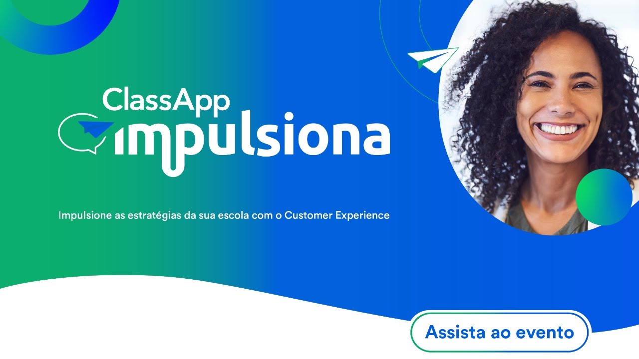 Impulsione as estratégias da sua escola com Customer Experience | Evento online