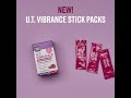 NEW! U.T. Vibrance Now In Stick Packs