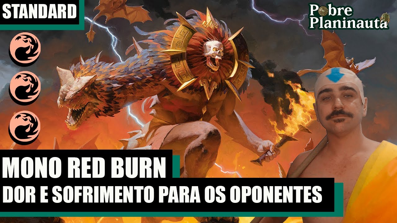 O MONO RED TÁ NO TOPO DO META DO STANDARD - Mono Red Burn - MTG STANDARD SPM