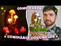 COMO FAZER LUMINÁRIA COGUMELOS | Decoração fácil e barata! | DIY Mushroom Lights