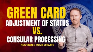 Which Green Card Path Is Better in 2025: AOS or Consular Processing?