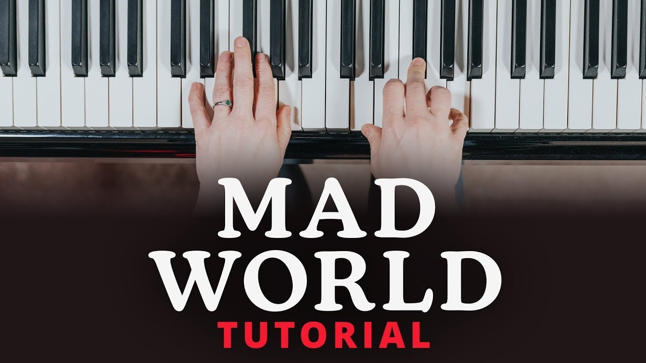 Mad World, (easy) sheet music for piano solo (PDF-interactive)