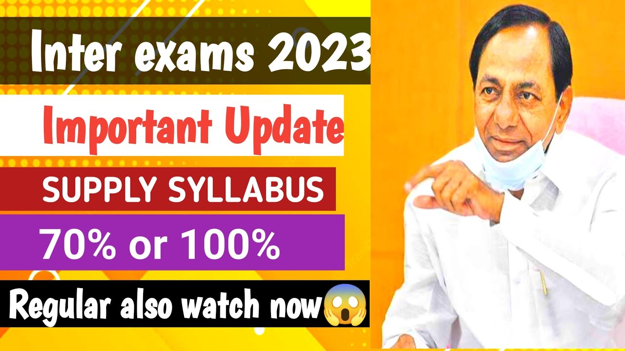 |TS INTER EXAMS 2023 LATEST NEWS|SUPPLY & REGULAR 70% OR 100% SYLLABUS ISSUE 😱